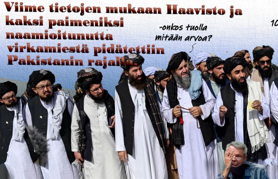 Vielä kun ne tietäisivät että Haavisto on...