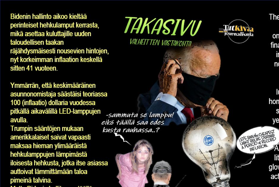 Bidenin oma lampun henki on loppuun palanut.